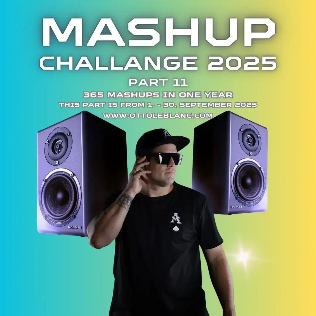Otto Le Blanc Mashups September 2025